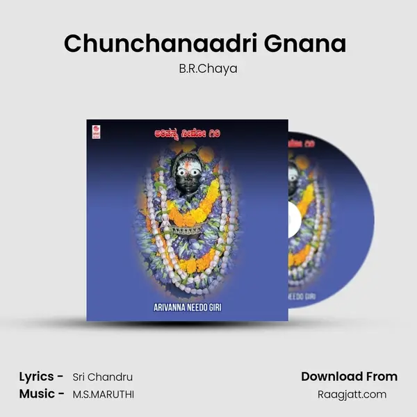 Chunchanaadri Gnana (From 