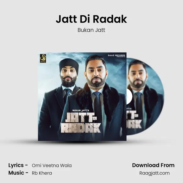 Jatt Di Radak mp3 song