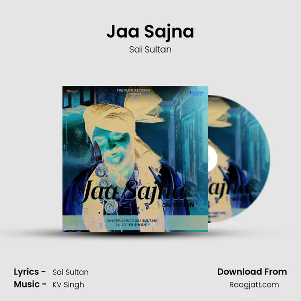 Jaa Sajna mp3 song