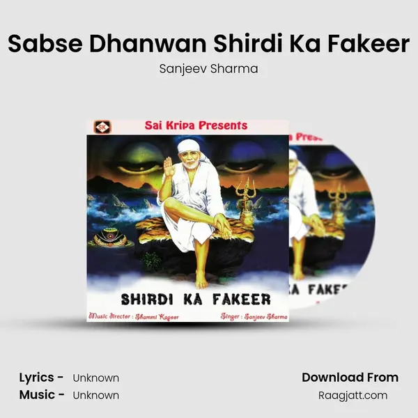 Sabse Dhanwan Shirdi Ka Fakeer mp3 song