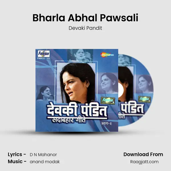 Bharla Abhal Pawsali - Devaki Pandit album cover 