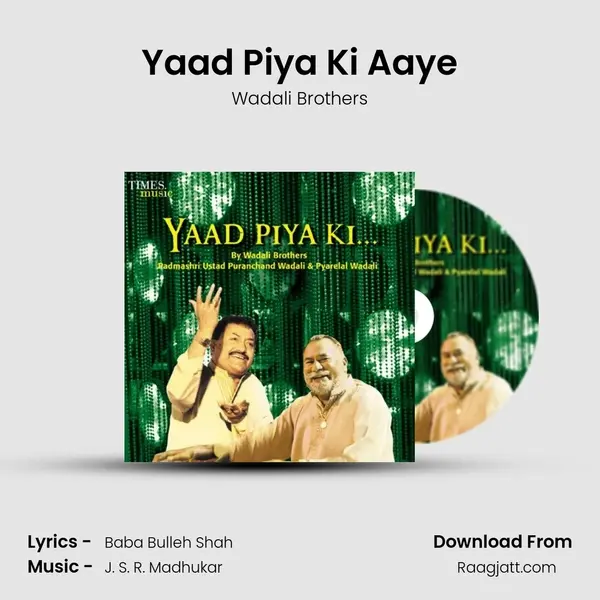 Yaad Piya Ki Aaye - Wadali Brothers album cover 