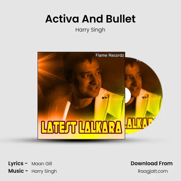 Activa And Bullet mp3 song