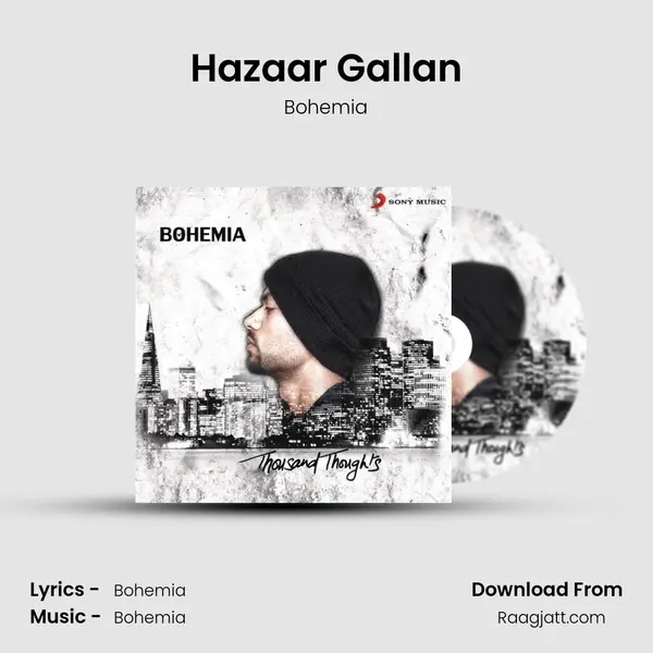 Hazaar Gallan - Bohemia mp3 song