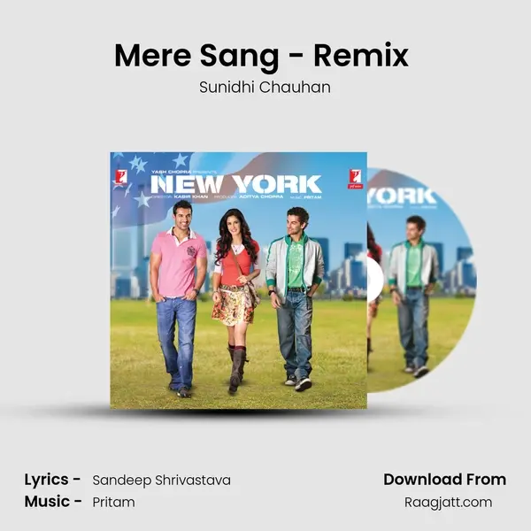 Mere Sang - Remix (Remix by: Julius Packiam) - Sunidhi Chauhan album cover 