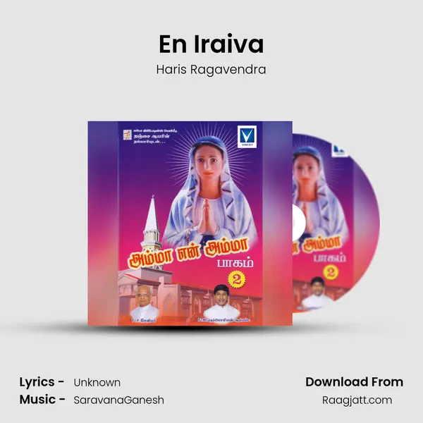 En Iraiva - Haris Ragavendra album cover 