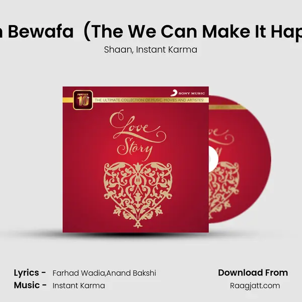 Hum Bewafa (From Return of Dance Masti) (The 'We Can Make It Happen' mp3 song