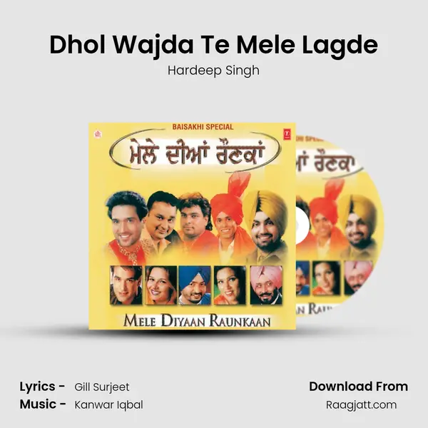 Dhol Wajda Te Mele Lagde mp3 song