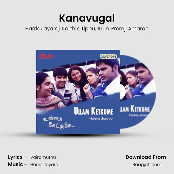 Kanavugal mp3 song