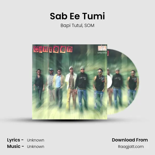 Sab Ee Tumi - Bapi Tutul album cover 