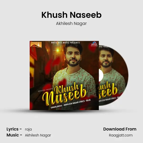 Khush Naseeb - Akhilesh Nagar album cover 