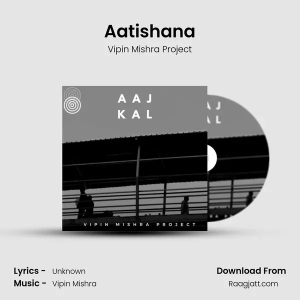 Aatishana - Vipin Mishra Project album cover 