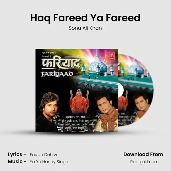 Haq Fareed Ya Fareed mp3 song