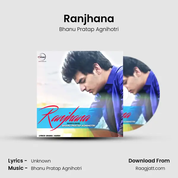 Ranjhana mp3 song