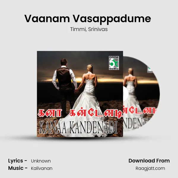 Vaanam Vasappadume (From Vaanam Vasapadum) mp3 song