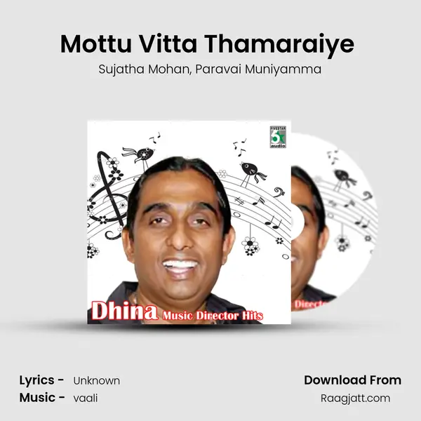 Mottu Vitta Thamaraiye (From 