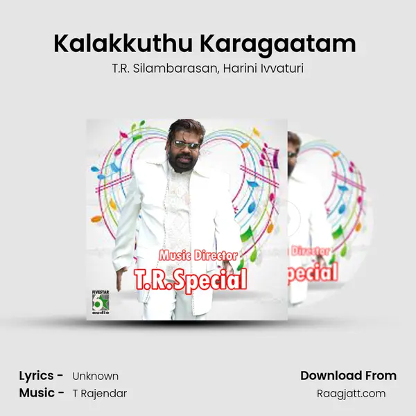 Kalakkuthu Karagaatam (From Sri Bannari Amman) mp3 song