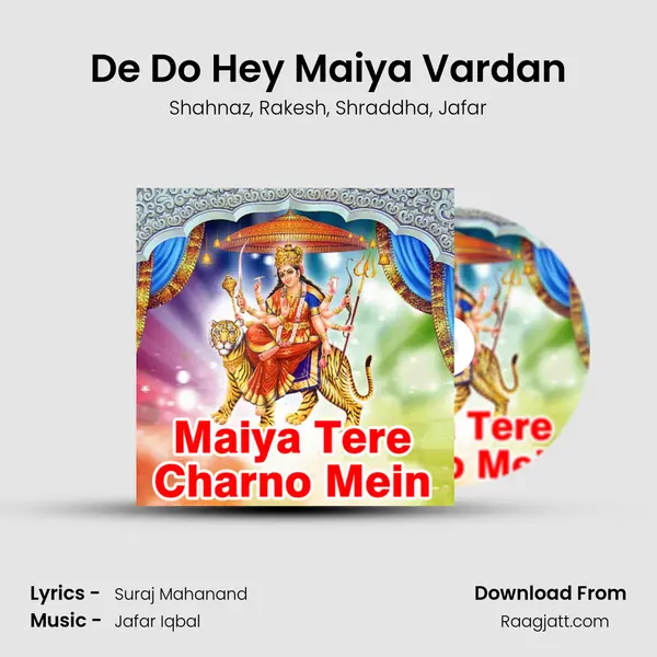 De Do Hey Maiya Vardan mp3 song