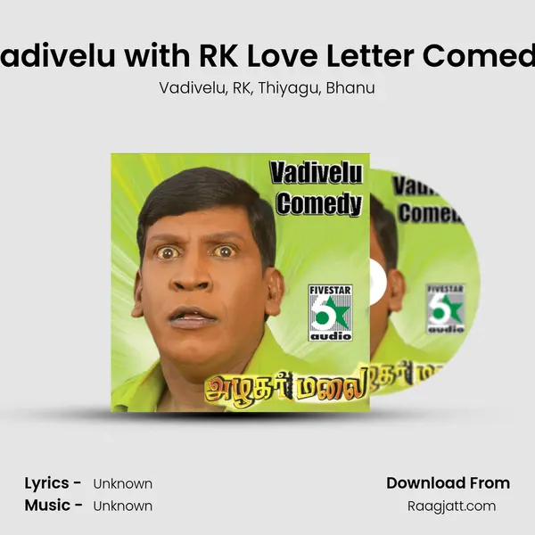 Vadivelu with RK Love Letter Comedy mp3 song