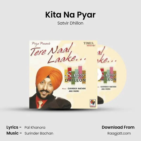 Kita Na Pyar - Satvir Dhillon album cover 