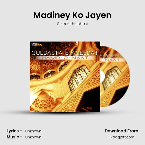 Madiney Ko Jayen - Saeed Hashmi album cover 