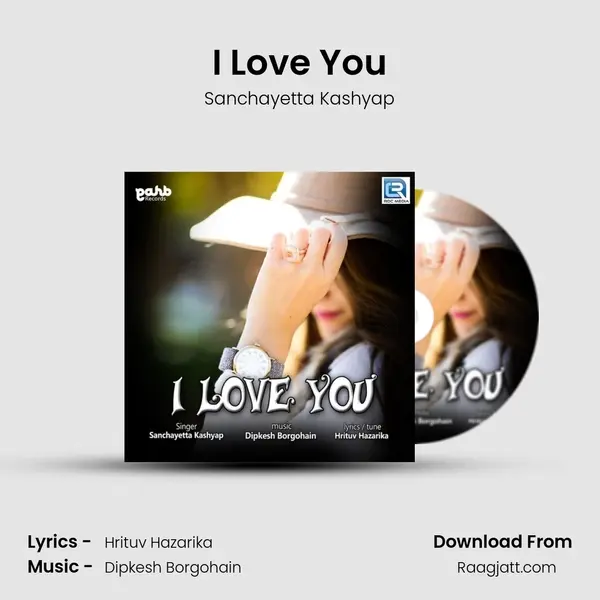 I Love You - Sanchayetta Kashyap album cover 