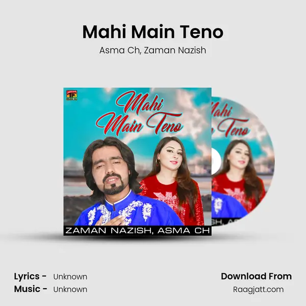 Mahi Main Teno mp3 song