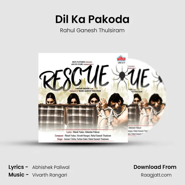 Dil Ka Pakoda - Rahul Ganesh Thulsiram album cover 