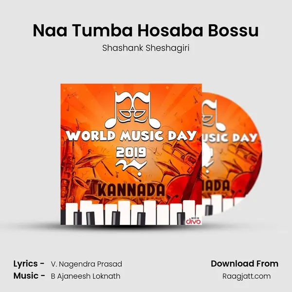 Naa Tumba Hosaba Bossu mp3 song