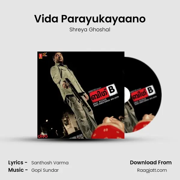 Vida Parayukayaano mp3 song