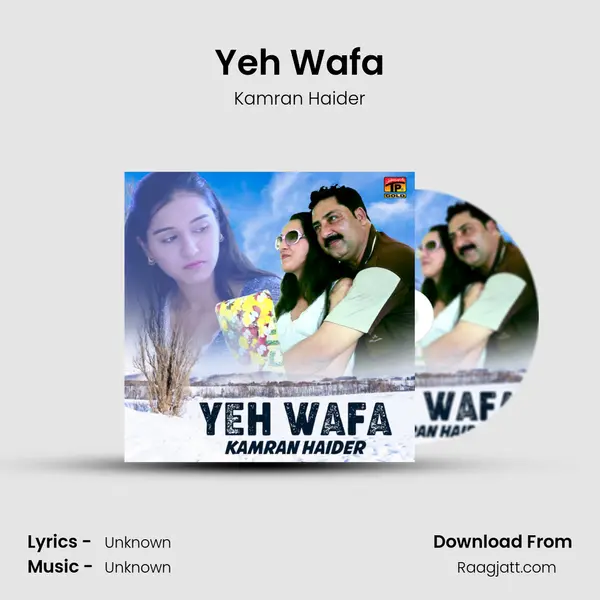 Yeh Wafa - Kamran Haider album cover 