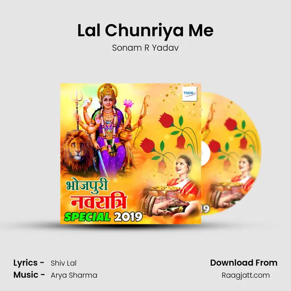 Lal Chunriya Me - Sonam R Yadav album cover 