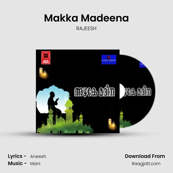 Makka Madeena - RAJEESH album cover 