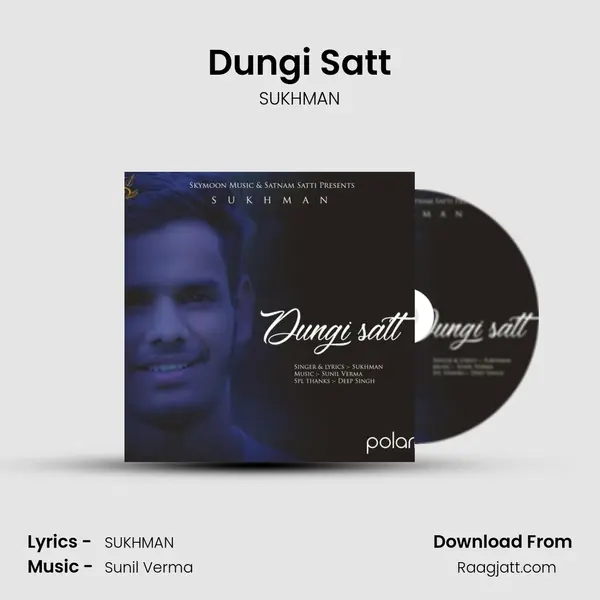 Dungi Satt mp3 song