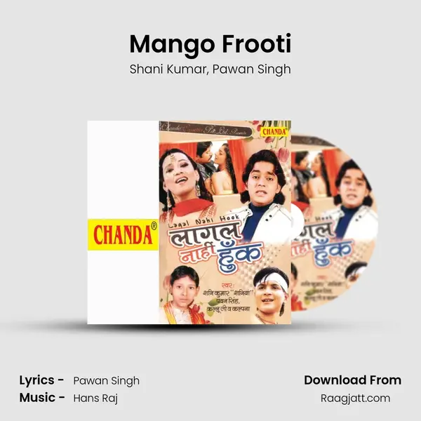 Mango Frooti mp3 song