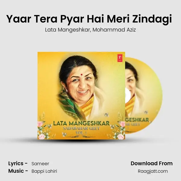 Yaar Tera Pyar Hai Meri Zindagi (From 