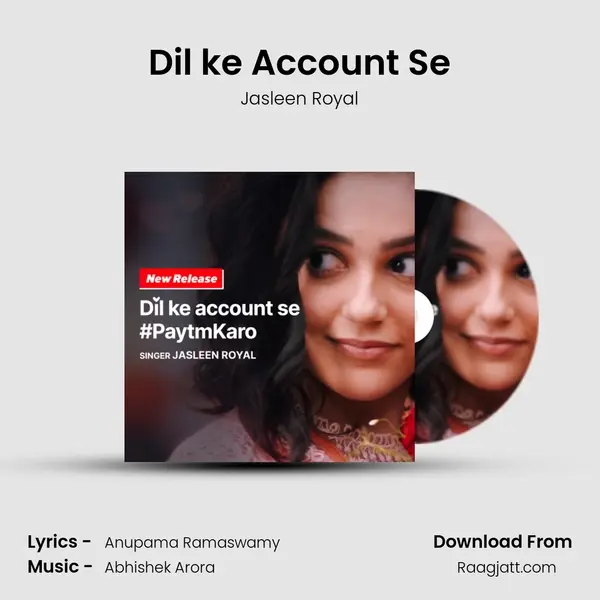 Dil ke Account Se - Jasleen Royal album cover 