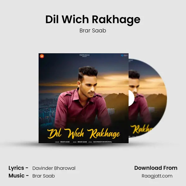 Dil Wich Rakhage mp3 song