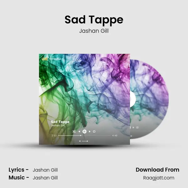 Sad Tappe - Jashan Gill album cover 