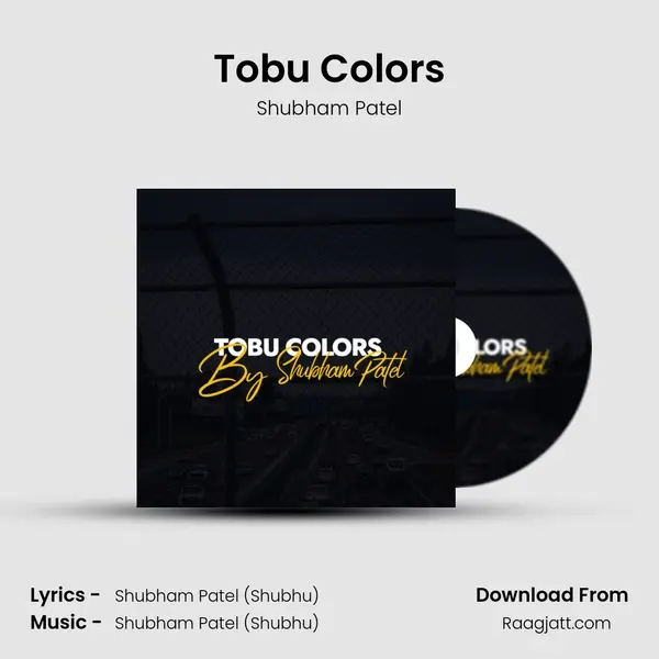 Tobu Colors - Shubham Patel album cover 