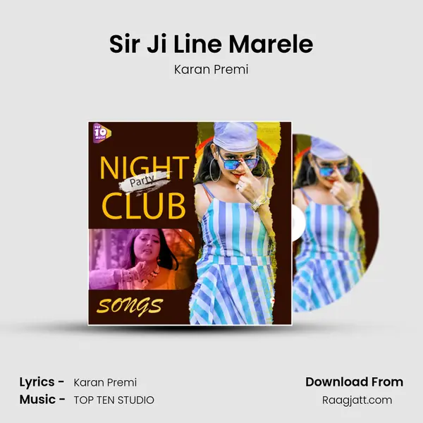 Sir Ji Line Marele - Karan Premi album cover 