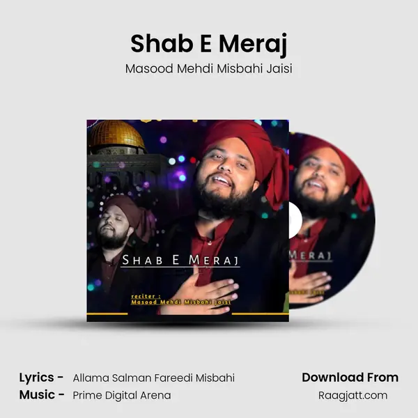 Shab E Meraj mp3 song