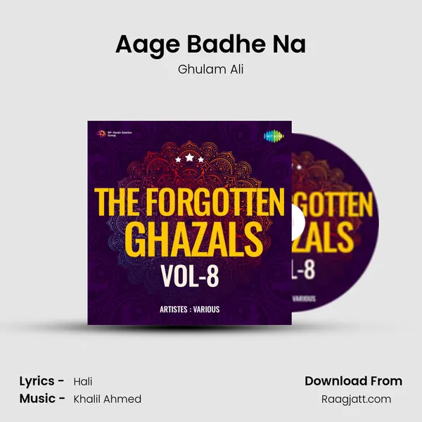 Aage Badhe Na - Ghulam Ali album cover 