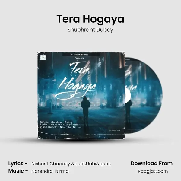 Tera Hogaya - Shubhrant Dubey album cover 