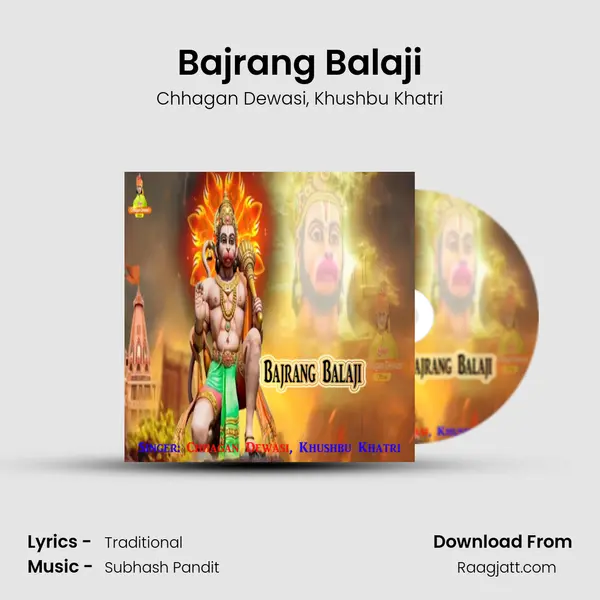 Bajrang Balaji - Chhagan Dewasi album cover 