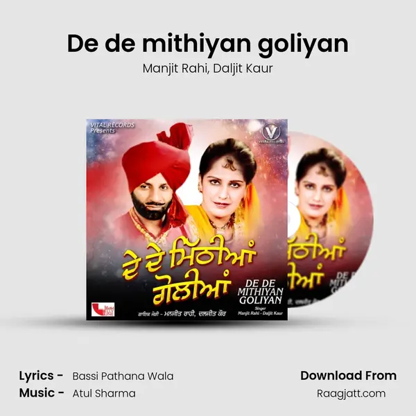 De de mithiyan goliyan - Manjit Rahi album cover 