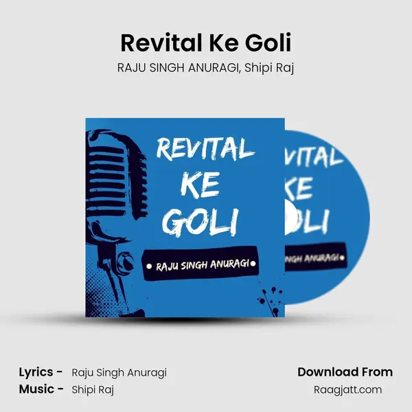 Revital Ke Goli mp3 song