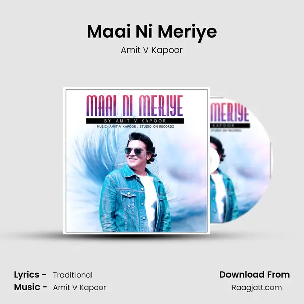 Maai Ni Meriye mp3 song