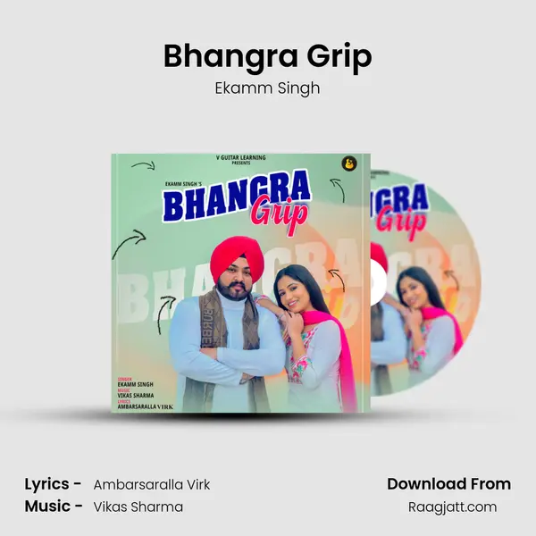 Bhangra Grip - Ekamm Singh album cover 