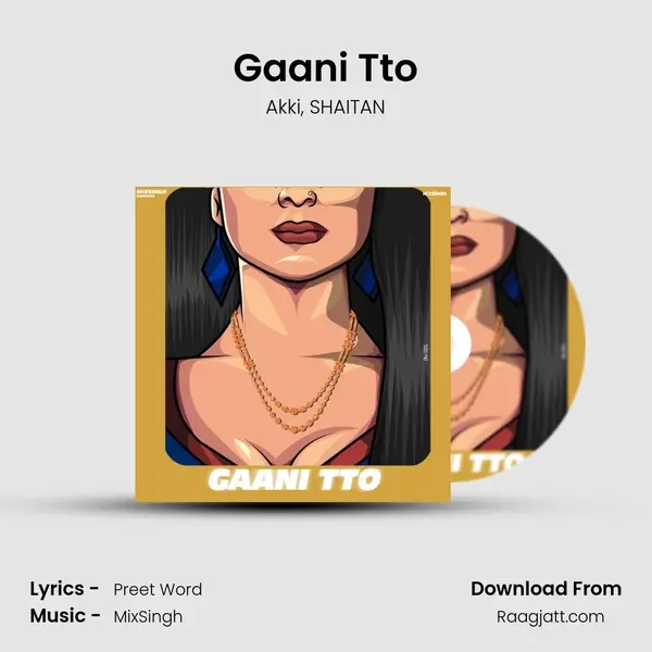 Gaani Tto - Akki album cover 